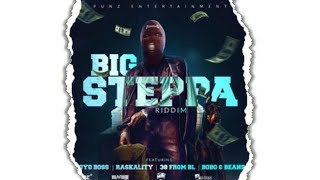 Big Steppa Riddim  ♨️🔥👿 @King Effect ( Punz Entertainment ) 🇹🇹🇧🇸