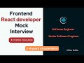 React JS mock Interview | React interview questions | React JS Live Coding