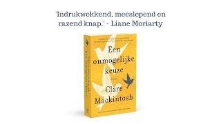 Clare Mackintosh over haar roman 'Een onmogelijke keuze'