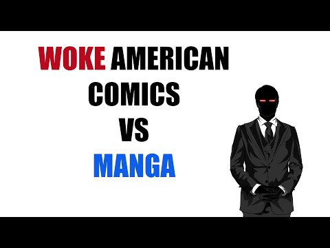 Woke American Comics vs Manga
