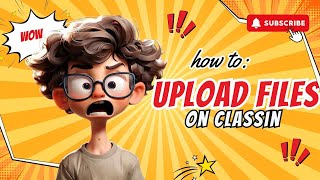 How to Upload Files on ClassIn | Organize & Access Files Easily