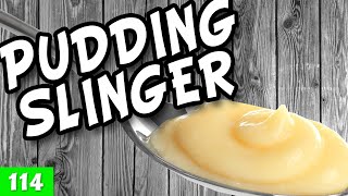 Pudding Slinger | EP 114 - GFP