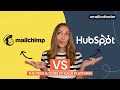 Mailchimp vs HubSpot: What You Need to Know Before You Choose