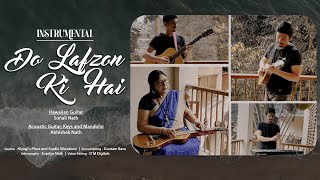 Do Lafzon Ki Hai Dil Ki Kahaani | Sonali Nath | Abhishek Nath | Soulful Instrumental