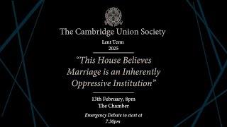 This House Believes Marriage is an Inherently Oppressive Institution | Cambridge Union