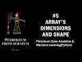 Lecture 5 : Numpy 2: Array's Dimensions and Shape | Data #Analysis & #MachineLearning | #Python
