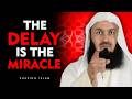 When Allah Delays Your Dua — He’s Building Something Bigger | Mufti Menk