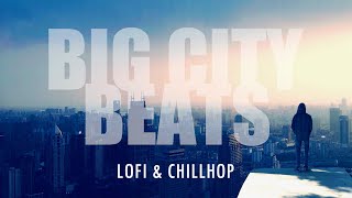 Big City Beats - Chillhop and lofi by Nymano \u0026 Pandrezz | 1 Hour