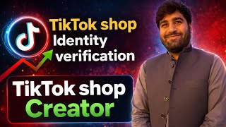 TikTok Shop Creater Identity Verification Done | Nawaz Afridi Official