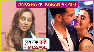 Anusha Feels Thankful After Breakup With Karan ?| Shares Controversial Post