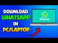 How To Download WhatsApp In Laptop | Download And Install WhatsApp In Laptop or PC
