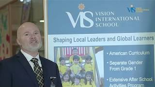 Vision International School - Shaping Local Leaders and Global Learners