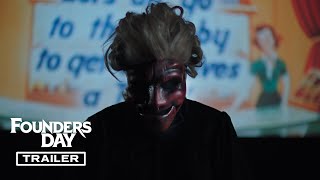 Founders Day | Official Trailer HD (2024 Slasher Movie)