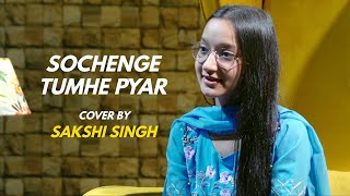 Sochenge Tumhe Pyar | cover by Sakshi Singh | Deewana | Rishi Kapoor, Divya Bharti | 90's Song
