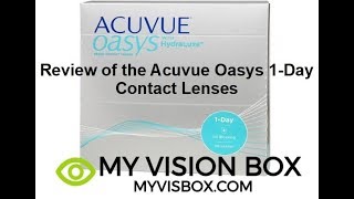 Review of the Acuvue Oasys 1-day with HydraLuxe Contact Lenses