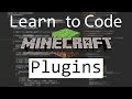 Creating Your First Plugin | Learn to Code: Minecraft Plugins