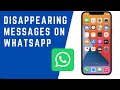 How to Enable Disappearing Messages on WhatsApp in iPhone