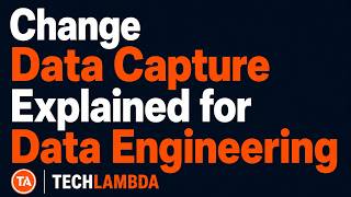 How Change Data Capture Works in Real Data Systems