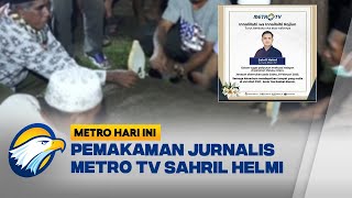 Jurnalis Sahril Helmi Dimakamkan di Desa Bisui - [Metro Hari Ini]