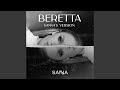 BERETTA (SANNA's Version)