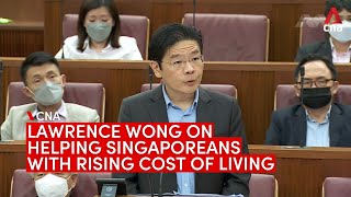 Government to bring forward Budget measures to help Singaporeans with cost of living: Lawrence Wong