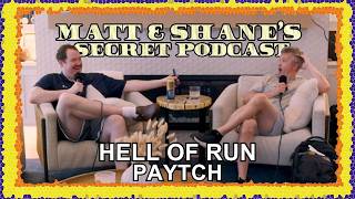 The Mermaid Photoshoot & The Hell Of A Run | Matt and Shane’s Secret Podcast