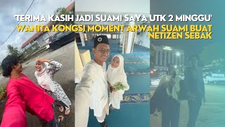 'TERIMA KASIH JADI SUAMI SAYA UNTUK 2 MINGGU'-WANITA KONGSI MOMENT ARWAH SUAMI BUAT NETIZEN SEBAK