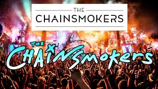 The Chainsmokers - (American DJ Duo)