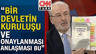 Hulki Cevizoğlu: "Lozan Türkiye'nin kuruluş tapusu, böyle bir anlaşma 100 yıl süreli olabilir mi?"