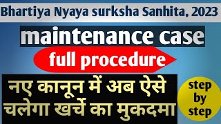 maintenance case 125 crpc full procedure, BNSS 144 maintenance procedure Hindi me