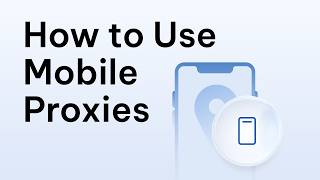 Mobile Proxies Explained