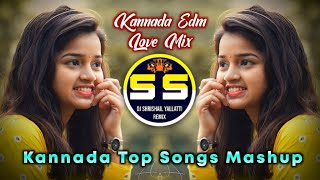 Kannada Top Songs Mashup DJ Song Kannada Edm Mix Dj Song Mix Dj Shrishail Yallatti
