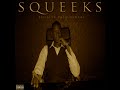 squeeks ft. joe black never gona change