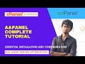 aaPanel Complete Tutorial | Free Web Hosting Panel Essential installation and Configuration