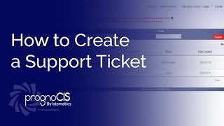 How to Create a Support Ticket in PrognoCIS EHR