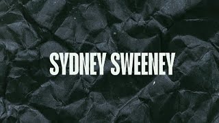 Cully - SYDNEY SWEENEY [Official Lyric Video]