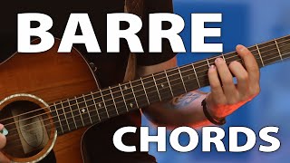 What Are Barre Chords / BAR CHORDS Really?