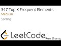 Leetcode 347 Top K Frequent Elements