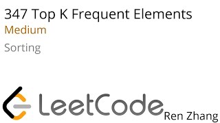 Leetcode 347 Top K Frequent Elements