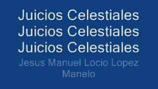 Juicios Celestiales 3 veces