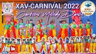 Cartoons Melody Dance | #dance #video XAV-CARNIVAL 2022 #djbiplobkolkata  #latest #school #viral
