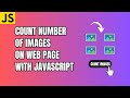 Count number of images on Web Page with JavaScript