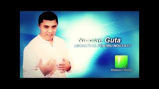Nicolae Guta - Melodia noastra - manele de dragoste  k-play (Manele Hit)noi