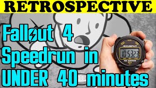 SPEEDRUN EXPLAINED Retrospective: Fallout 4 Any% (2018)