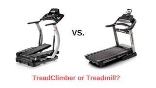 Treadmill Vs Treadclimber, Which Is Better?
