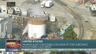 Alert for possible explosion of toxic substance in southern California