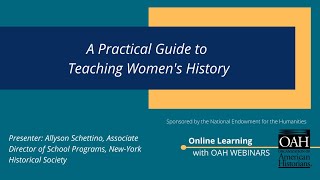 A Practical Guide to Teaching Women's History