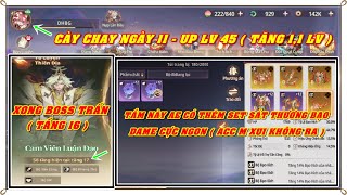 Gặp Lại Tây Du CÀY CHAY S38 | NGÀY 11: XONG BOSS TRẤN NGUYÊN TỬ TẦNG 16 - AE CÓ SET ST BẠO THÌ NGON