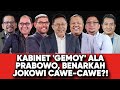 KABINET GEMOY ALA PRABOWO // BENARKAH JOKOWI CAWE-CAWE?