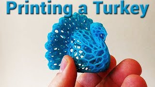 Making a Turkey for Thanksgiving (3D Print!)
